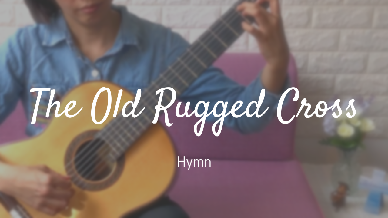 [New Video] The Old Rugged Cross